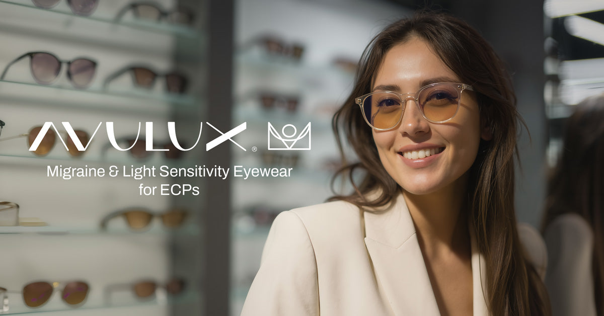 Avulux Migraine & Light Sensitivity Lenses for Eye Care Providers