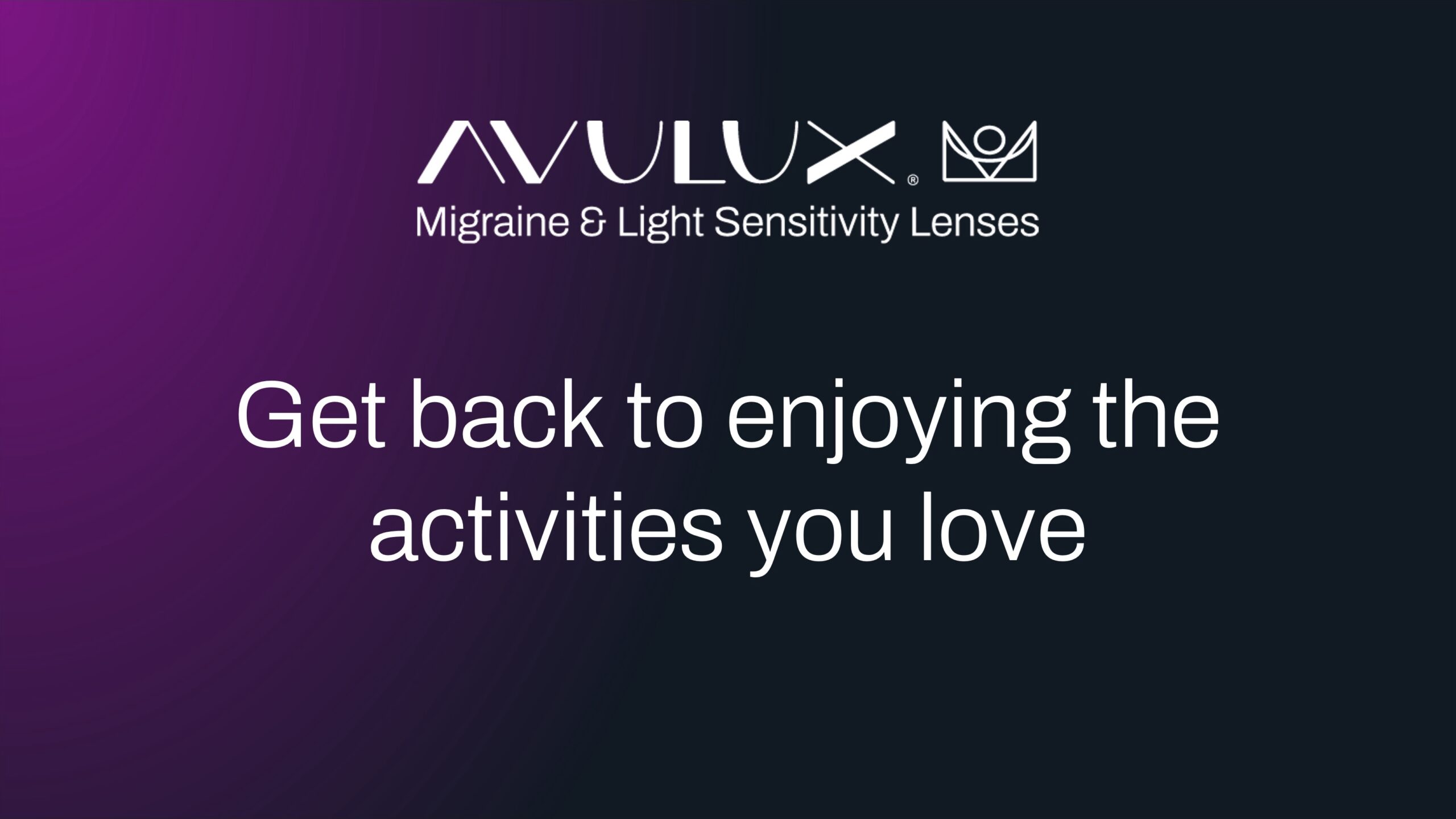 Migraine light sensitivity relief with Avulux lenses